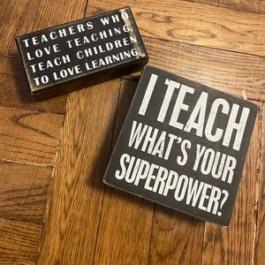 Teacher Signs!